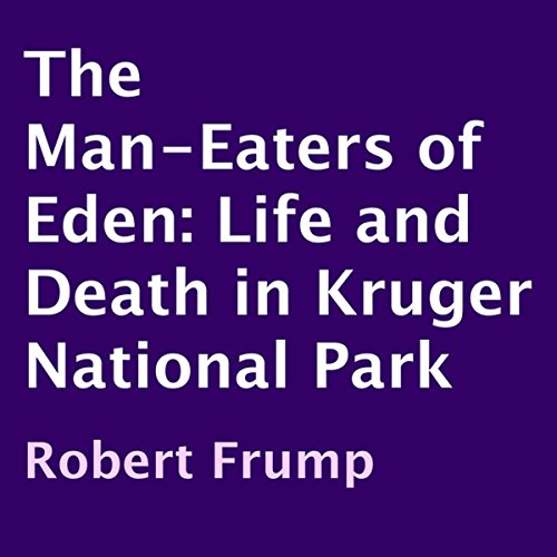 The Man-Eaters of Eden Audiolibro Por Robert Frump arte de portada