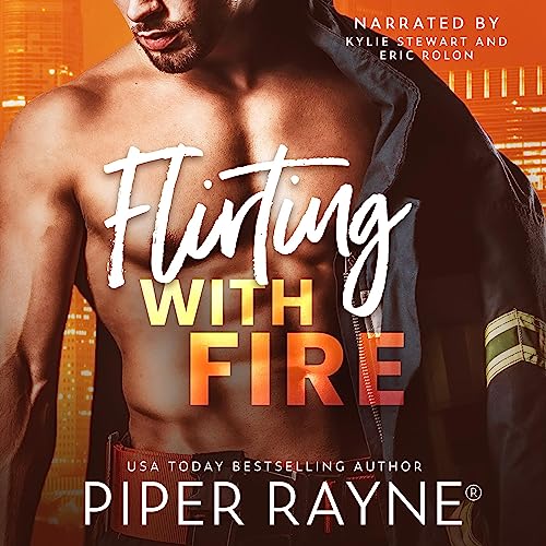 Flirting with Fire Audiolibro Por Piper Rayne arte de portada