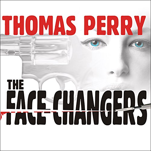 The Face-Changers Audiobook By Thomas Perry cover art