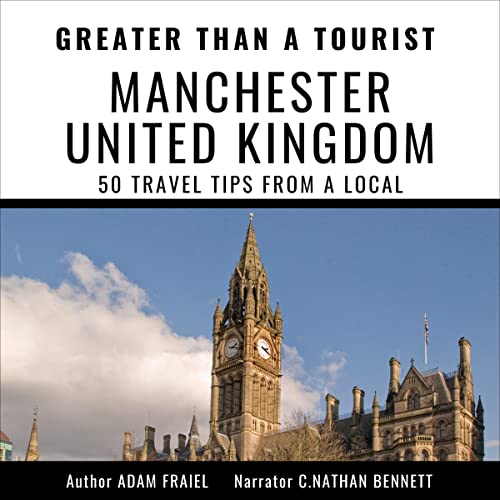 Greater Than a Tourist - Manchester United Kingdom cover art