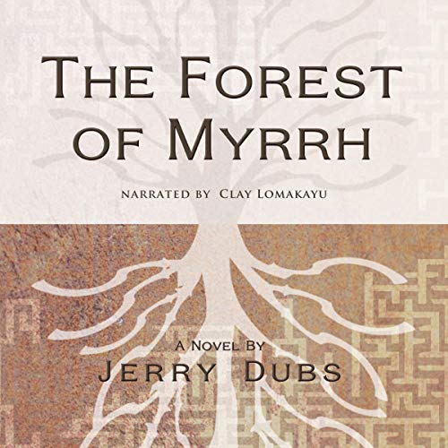 The Forest of Myrrh cover art