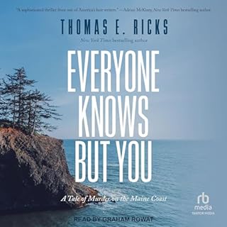 Everyone Knows but You Audiolibro Por Thomas E. Ricks arte de portada