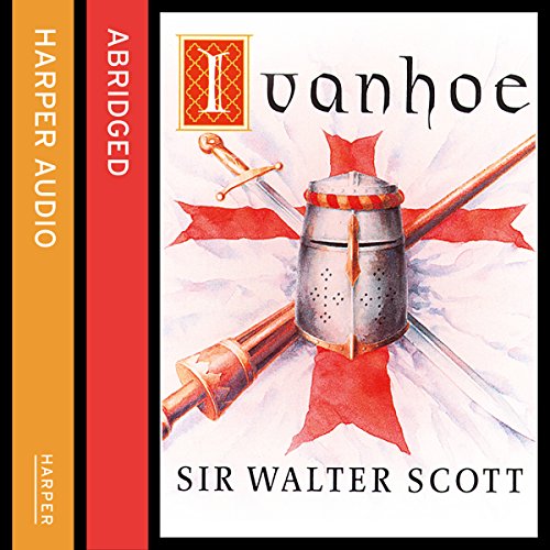 Ivanhoe Audiobook By Sir Walter Scott cover art