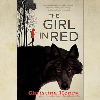 The Girl in Red Audiolibro Por Christina Henry arte de portada