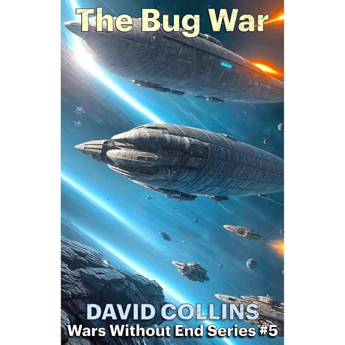 The Bug War Audiobook By David Collins cover art