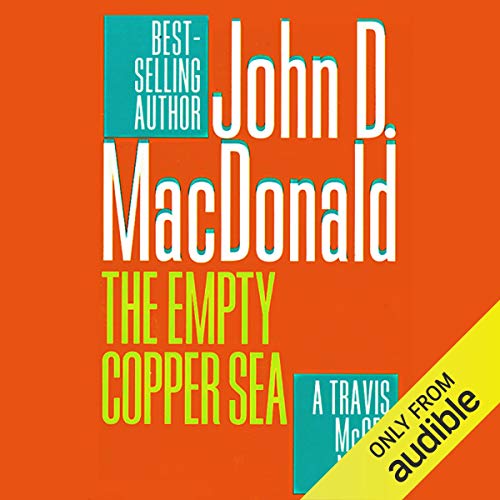 The Empty Copper Sea Audiobook By John D. MacDonald cover art