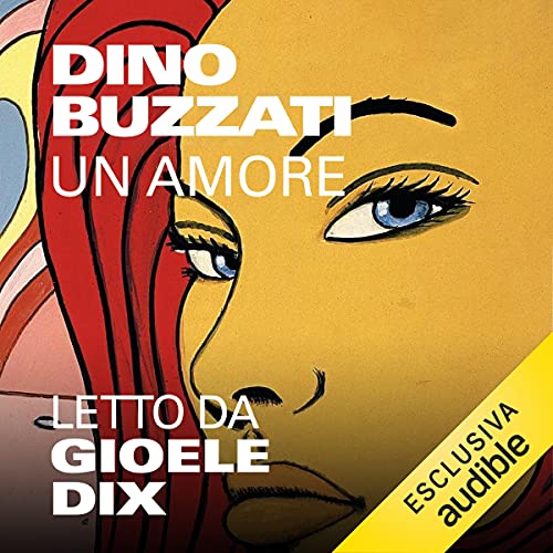 Un amore Audiolibro Por Dino Buzzati arte de portada