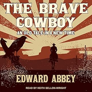 The Brave Cowboy Audiolibro Por Edward Abbey arte de portada