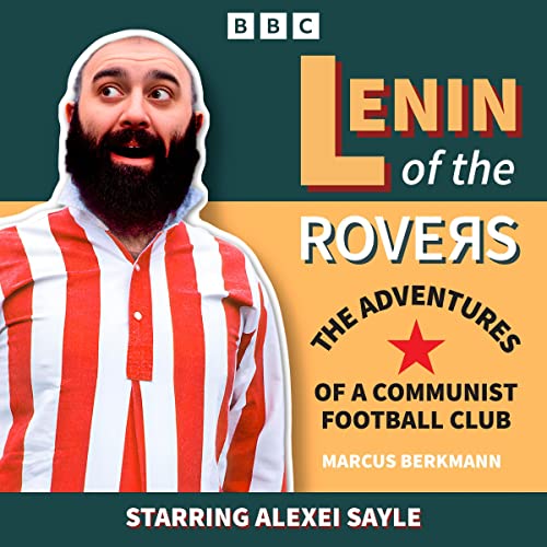 『Lenin of the Rovers: The Adventures of a Communist Football Club』のカバーアート