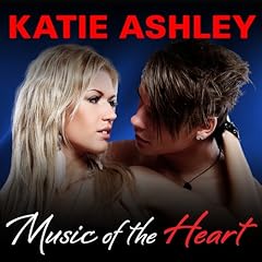 Music of the Heart Audiolibro Por Katie Ashley arte de portada