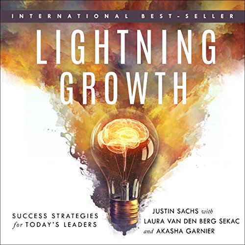 Lightning Growth Audiolivro Por Akasha Garnier, Justin Sachs, Laura van den Berg Sekac capa