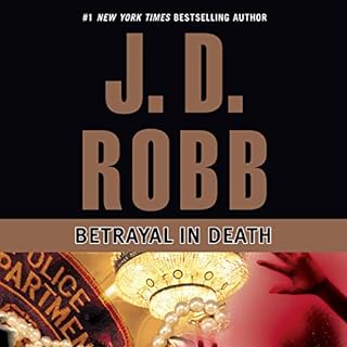 Betrayal in Death Audiobook By J. D. Robb cover art