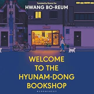 Welcome to the Hyunam-dong Bookshop Audiolibro Por Hwang Bo-reum, Shanna Tan - translator arte de portada