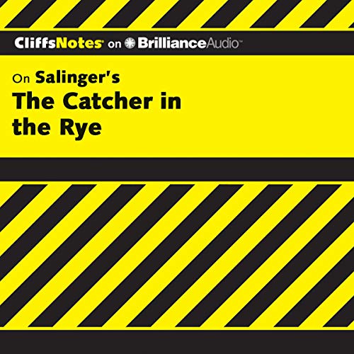 The Catcher in the Rye: CliffsNotes Audiobook By Stanley P. Baldwin M.A. cover art