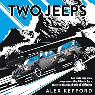 Two Jeeps Audiobook By Alex Kefford cover art