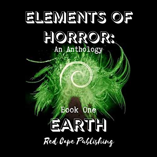 Earth Audiolibro Por P.J. Blakey-Novis, Theresa Jacobs, Jaq D. Hawkins, Daren Callow, R.C. Rumple, David F. Gray, Nils Visser