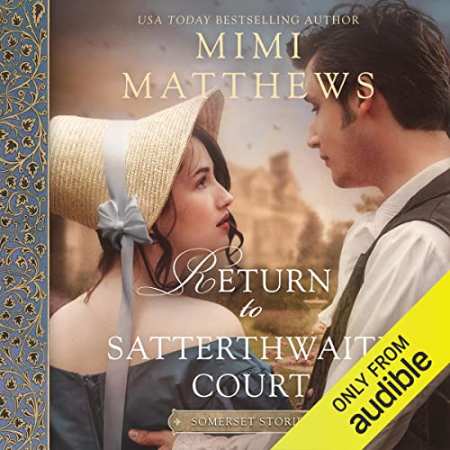 Return to Satterthwaite Court Audiolivro Por Mimi Matthews capa