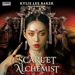 The Scarlet Alchemist Audiobook By Kylie Lee Baker cover art