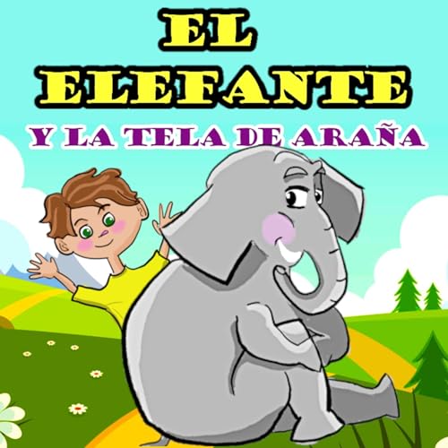 El Elefante y la Tela de Araña [The Elephant and the Spider Web] cover art