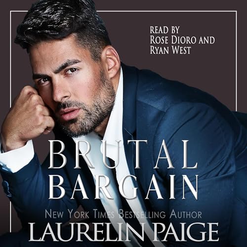 Brutal Bargain Audiobook By Laurelin Paige cover art