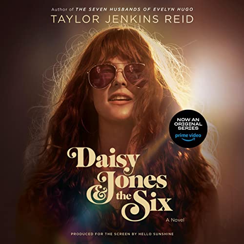 Daisy Jones & The Six Audiobook By Taylor Jenkins Reid cover art