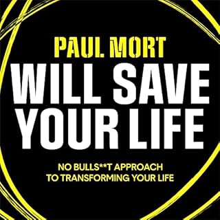 Paul Mort Will Save Your Life cover art