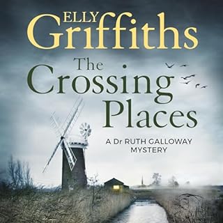 The Crossing Places Audiolibro Por Elly Griffiths arte de portada