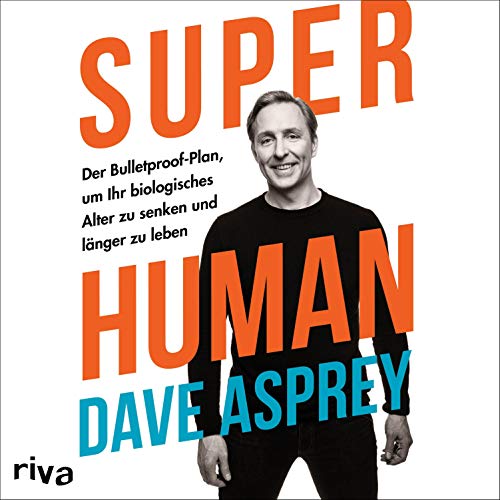 Super Human (German edition) Audiolibro Por Dave Asprey arte de portada