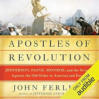 Apostles of Revolution Audiobook By John Ferling cover art