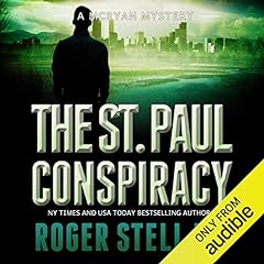 The St. Paul Conspiracy Audiobook By Roger Stelljes cover art