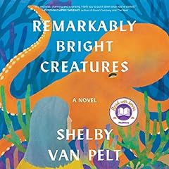 Couverture de Remarkably Bright Creatures