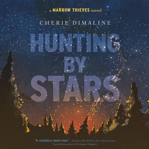 Hunting by Stars Audiolibro Por Cherie Dimaline arte de portada