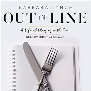 Out of Line Audiobook By Barbara Lynch cover art