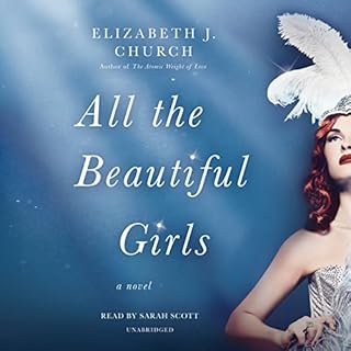 All the Beautiful Girls Audiolibro Por Elizabeth J. Church arte de portada