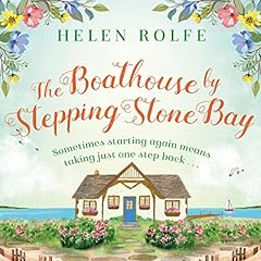 The Boathouse by Stepping Stone Bay cover art