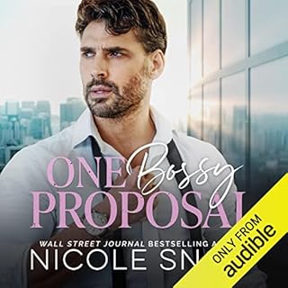 One Bossy Proposal Audiobook By Nicole Snow cover art