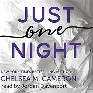 Just One Night Audiobook By Chelsea M. Cameron cover art