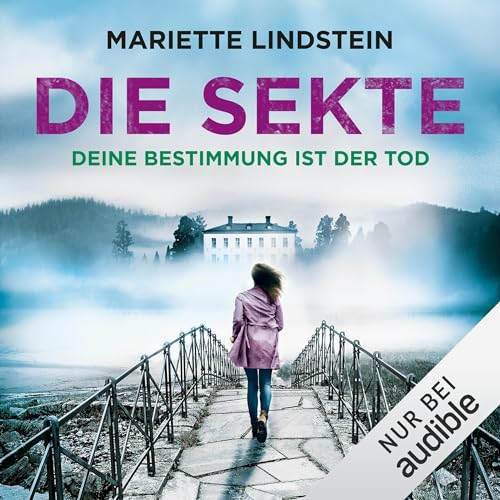 Die Sekte - Deine Bestimmung ist der Tod Audiolivro Por Mariette Lindstein, Kerstin Schöps - Übersetzer capa