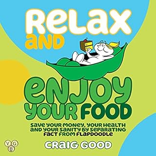 Relax and Enjoy Your Food Audiolibro Por Craig Good arte de portada