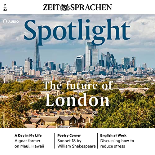 Spotlight Audio - The future of London. 7/2022 cover art