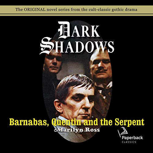 Barnabas, Quentin and the Serpent cover art