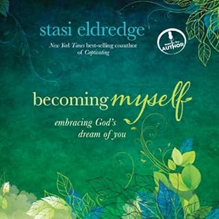 Becoming Myself Audiolibro Por Stasi Eldredge arte de portada