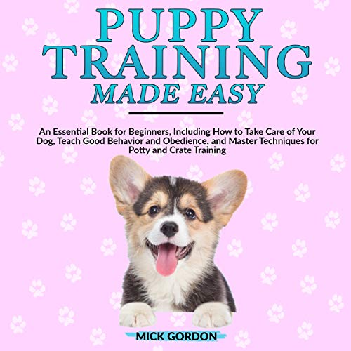 Puppy Training Made Easy Audiolibro Por Mick Gordon arte de portada