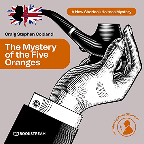 The Mystery of the Five Oranges Audiolibro Por Sir Arthur Conan Doyle, Craig Stephen Copland arte de portada