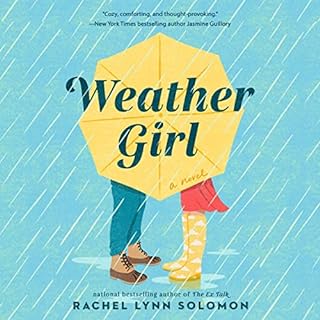 Weather Girl Audiobook By Rachel Lynn Solomon cover art