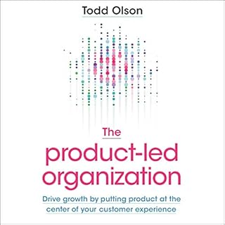 The Product-Led Organization Audiobook By Todd Olson cover art