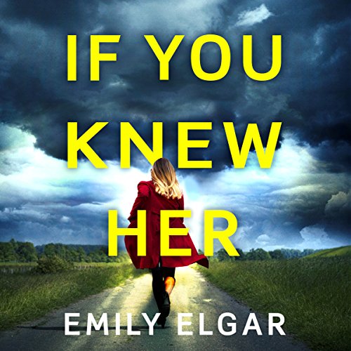 If You Knew Her Audiolivro Por Emily Elgar capa