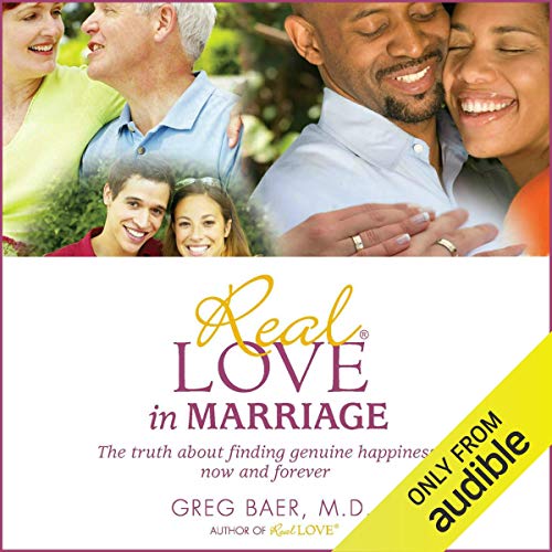 Real Love in Marriage Audiolibro Por Greg Baer arte de portada