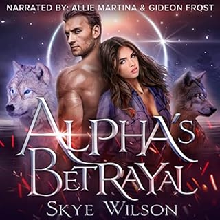 Alpha's Betrayal Audiolibro Por Skye Wilson arte de portada