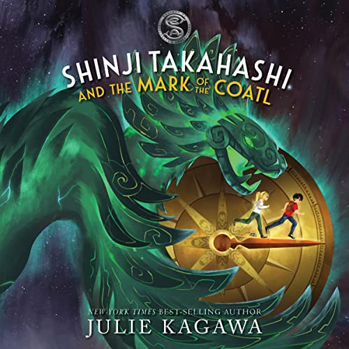 Shinji Takahashi and the Mark of the Coatl Audiobook By Julie Kagawa cover art